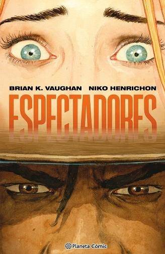 ESPECTADORES | 9791388101373 | VAUGHAN, BRIAN K.; HENRICHON, NIKO | Llibreria Drac - Llibreria d'Olot | Comprar llibres en català i castellà online