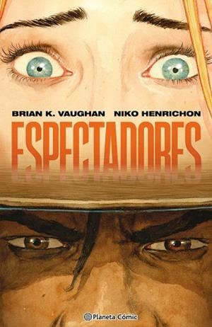ESPECTADORES | 9791388101373 | VAUGHAN, BRIAN K.; HENRICHON, NIKO | Llibreria Drac - Llibreria d'Olot | Comprar llibres en català i castellà online