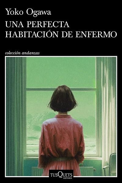 PERFECTA HABITACIÓN DE ENFERMO, UNA | 9788411078207 | OGAWA, YOKO | Llibreria Drac - Librería de Olot | Comprar libros en catalán y castellano online