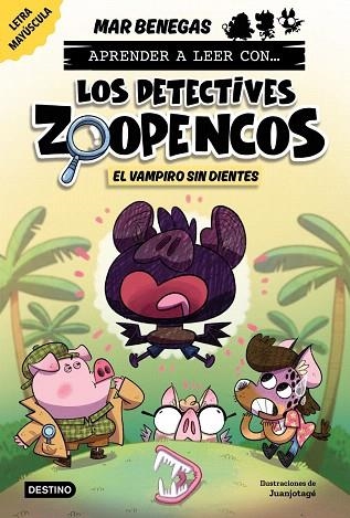 VAMPIRO SIN DIENTES, EL (APRENDER A LEER CON... LOS DETECTIVES ZOOPENCOS 12) | 9788408324386 | BENEGAS, MAR | Llibreria Drac - Llibreria d'Olot | Comprar llibres en català i castellà online