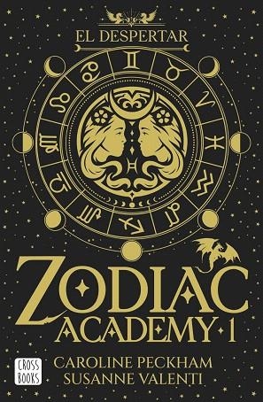 DESPERTAR, EL (ZODIAC ACADEMY 1) | 9788408324317 | PECKHAM, CAROLINE; VALENTI, SUSANNE | Llibreria Drac - Llibreria d'Olot | Comprar llibres en català i castellà online