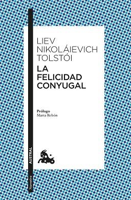FELICIDAD CONYUGAL, LA | 9788408325802 | TOLSTÓI, LEV | Llibreria Drac - Llibreria d'Olot | Comprar llibres en català i castellà online