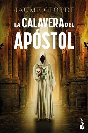 CALAVERA DEL APÓSTOL, LA (LA HERMANDAD DEL ÁNGEL CAÍDO, 2) | 9788423370597 | CLOTET, JAUME | Llibreria Drac - Llibreria d'Olot | Comprar llibres en català i castellà online