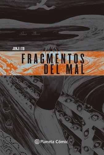 FRAGMENTOS DEL MAL | 9791388101120 | ITO, JUNJI | Llibreria Drac - Llibreria d'Olot | Comprar llibres en català i castellà online