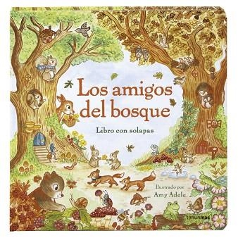 AMIGOS DEL BOSQUE, LOS. LIBRO CON SOLAPAS | 9788408317791 | ADELE, AMY | Llibreria Drac - Librería de Olot | Comprar libros en catalán y castellano online