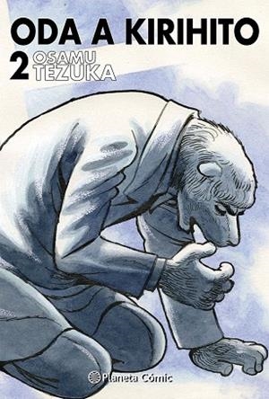 ODA A KIRIHITO Nº 02 | 9791388100765 | TEZUKA, OSAMU | Llibreria Drac - Llibreria d'Olot | Comprar llibres en català i castellà online