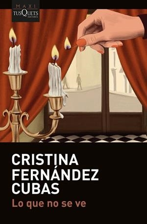 LO QUE NO SE VE | 9788411078245 | FERNÁNDEZ CUBAS, CRISTINA | Llibreria Drac - Llibreria d'Olot | Comprar llibres en català i castellà online