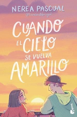 CUANDO EL CIELO SE VUELVA AMARILLO | 9788408325437 | PASCUAL, NEREA | Llibreria Drac - Librería de Olot | Comprar libros en catalán y castellano online
