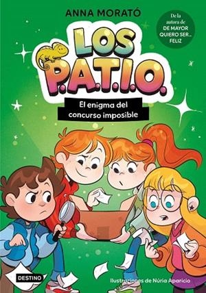 ENIGMA DEL CONCURSO IMPOSIBLE, EL (LOS PATIO 3) | 9788408325116 | MORATÓ GARCÍA, ANNA; APARICIO MARCOS, NÚRIA | Llibreria Drac - Llibreria d'Olot | Comprar llibres en català i castellà online