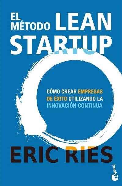 MÉTODO LEAN STARTUP, EL | 9788423440900 | RIES, ERIC | Llibreria Drac - Librería de Olot | Comprar libros en catalán y castellano online