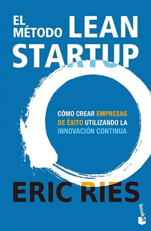 MÉTODO LEAN STARTUP, EL | 9788423440900 | RIES, ERIC | Llibreria Drac - Librería de Olot | Comprar libros en catalán y castellano online
