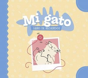 MI GATO. LIBRO DE RECUERDOS | 9788408325321 | AA.DD. | Llibreria Drac - Librería de Olot | Comprar libros en catalán y castellano online