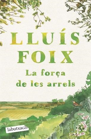FORÇA DE LES ARRELS, LA | 9791387802790 | FOIX CARNICÉ, LLUÍS | Llibreria Drac - Librería de Olot | Comprar libros en catalán y castellano online