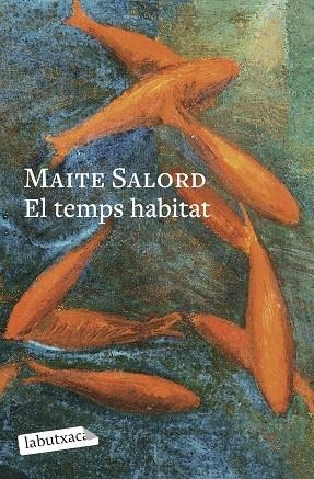 TEMPS HABITAT, EL | 9791387802776 | SALORD, MAITE | Llibreria Drac - Librería de Olot | Comprar libros en catalán y castellano online