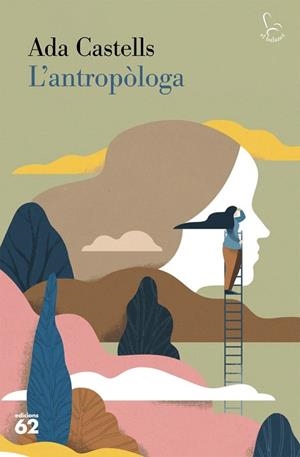 ANTROPÒLOGA, L' | 9788429783681 | CASTELLS FERRER, ADA | Llibreria Drac - Llibreria d'Olot | Comprar llibres en català i castellà online