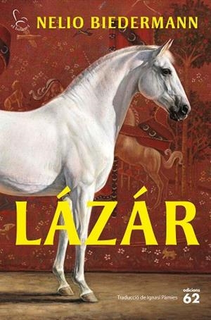 LÁZÁR | 9788429783636 | BIEDERMANN, NELIO | Llibreria Drac - Llibreria d'Olot | Comprar llibres en català i castellà online