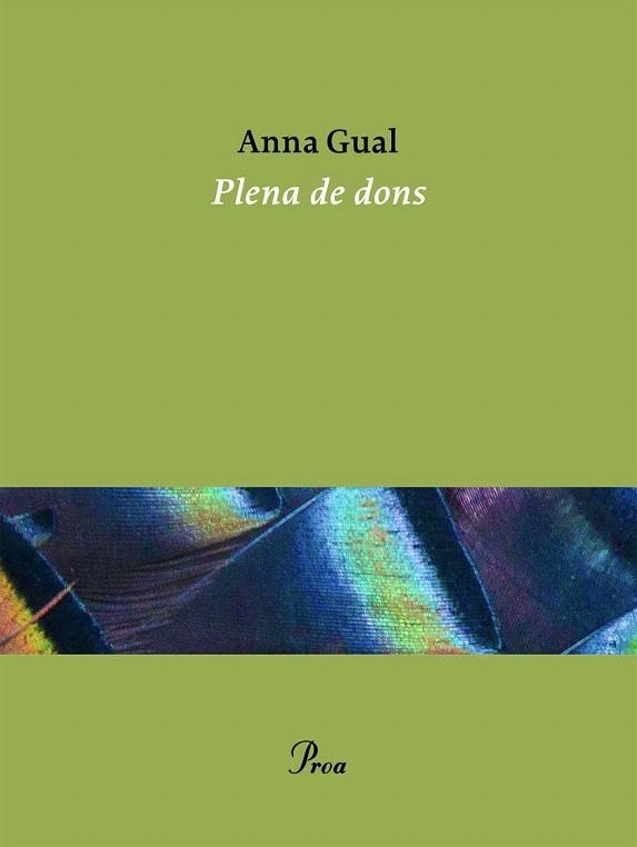 PLENA DE DONS | 9791388369094 | GUAL, ANNA | Llibreria Drac - Librería de Olot | Comprar libros en catalán y castellano online
