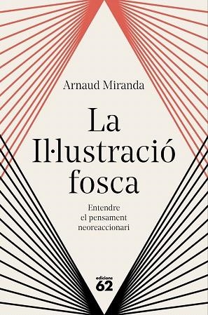 IL·LUSTRACIÓ FOSCA, LA | 9788429783704 | MIRANDA, ARNAUD | Llibreria Drac - Llibreria d'Olot | Comprar llibres en català i castellà online