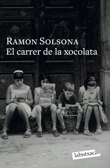 CARRER DE LA XOCOLATA, EL | 9791387802769 | SOLSONA, RAMON | Llibreria Drac - Librería de Olot | Comprar libros en catalán y castellano online