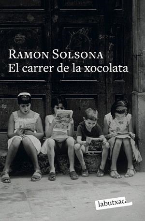 CARRER DE LA XOCOLATA, EL | 9791387802769 | SOLSONA, RAMON | Llibreria Drac - Librería de Olot | Comprar libros en catalán y castellano online