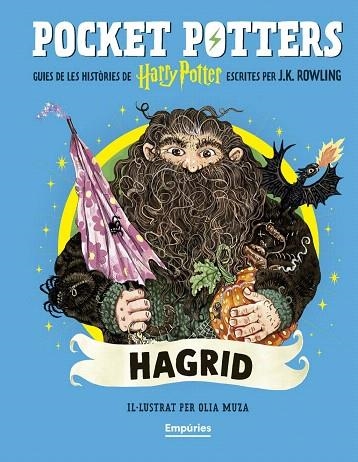 HAGRID (POCKET POTTERS 6) | 9791387736385 | ROWLING,J.K.; MUZA, OLIA | Llibreria Drac - Librería de Olot | Comprar libros en catalán y castellano online