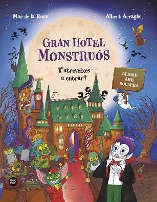 GRAN HOTEL MONSTRUÓS | 9791387783563 | DE LA ROSA, MAR; ARRAYÁS, ALBERT | Llibreria Drac - Librería de Olot | Comprar libros en catalán y castellano online