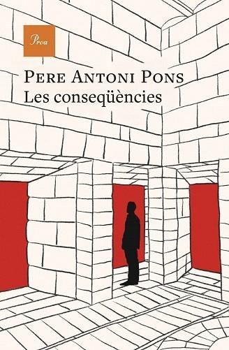 CONSEQÜÈNCIES, LES | 9791388369025 | PONS, PERE ANTONI | Llibreria Drac - Llibreria d'Olot | Comprar llibres en català i castellà online