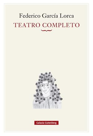 TEATRO COMPLETO | 9791387605872 | GARCÍA LORCA, FEDERICO | Llibreria Drac - Llibreria d'Olot | Comprar llibres en català i castellà online