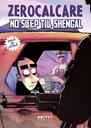 NO SLEEP TILL SHENGAL | 9788410255586 | ZEROCALCARE | Llibreria Drac - Librería de Olot | Comprar libros en catalán y castellano online