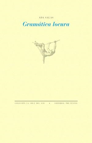 GRAMÁTICA LOCURA | 9791388054297 | SALAS, ADA | Llibreria Drac - Librería de Olot | Comprar libros en catalán y castellano online