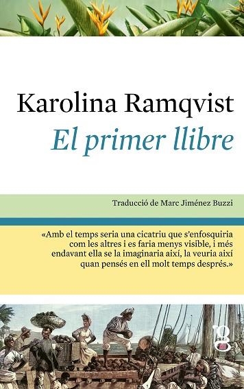 PRIMER LLIBRE, EL | 9791399042481 | RAMQVIST, KAROLINA | Llibreria Drac - Llibreria d'Olot | Comprar llibres en català i castellà online