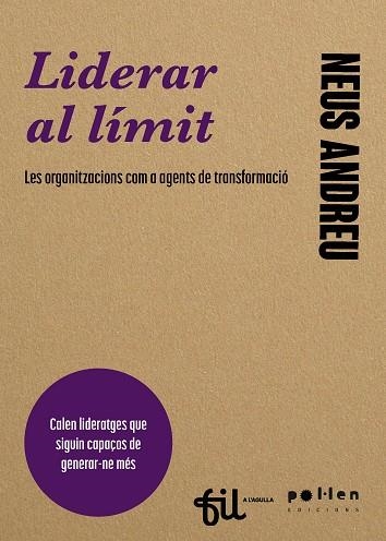 LIDERAR AL LÍMIT | 9788410255296 | ANDREU, NEUS | Llibreria Drac - Librería de Olot | Comprar libros en catalán y castellano online