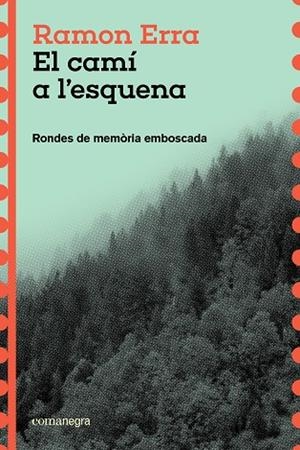 CAMÍ A L'ESQUENA, EL | 9791387969271 | ERRA, RAMON | Llibreria Drac - Llibreria d'Olot | Comprar llibres en català i castellà online