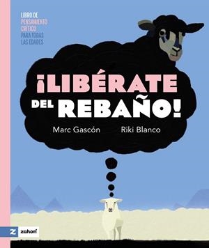 LIBÉRATE DEL REBAÑO! | 9791387709068 | GASCÓN, MARC | Llibreria Drac - Librería de Olot | Comprar libros en catalán y castellano online