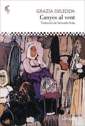 CANYES AL VENT | 9788419908421 | DELEDDA, GRAZIA | Llibreria Drac - Llibreria d'Olot | Comprar llibres en català i castellà online