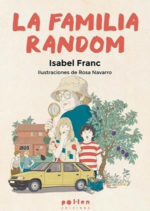 FAMILIA RANDOM, LA (CAST) | 9788410255616 | FRANC, ISABEL | Llibreria Drac - Llibreria d'Olot | Comprar llibres en català i castellà online