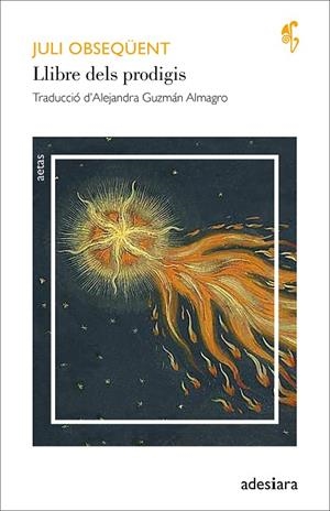 LLIBRE DELS PRODIGIS | 9788419908445 | OBSEQÜENT, JULI | Llibreria Drac - Librería de Olot | Comprar libros en catalán y castellano online