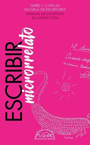 ESCRIBIR MICRORRELATO | 9788483933923 | CUTILLAS, GINÉS S. | Llibreria Drac - Llibreria d'Olot | Comprar llibres en català i castellà online
