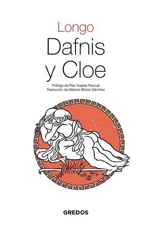 DAFNIS Y CLOE | 9788424939670 | LONGO | Llibreria Drac - Llibreria d'Olot | Comprar llibres en català i castellà online