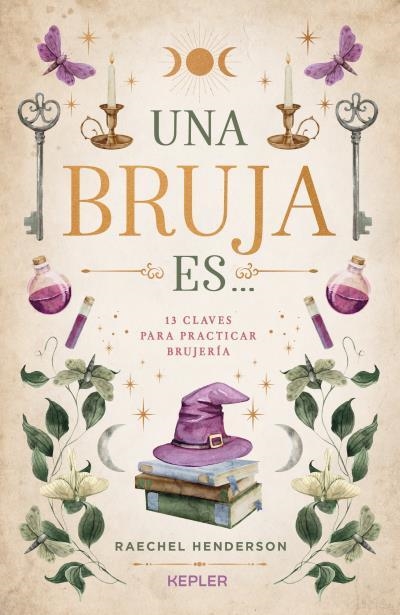 UNA BRUJA ES... | 9788419656292 | HENDERSON, RAECHEL | Llibreria Drac - Llibreria d'Olot | Comprar llibres en català i castellà online