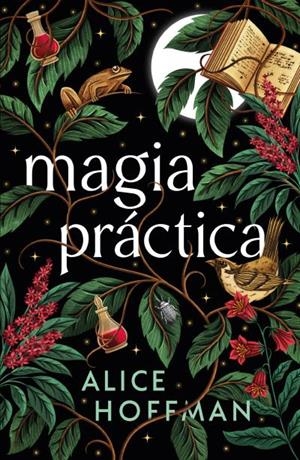 MAGIA PRÁCTICA | 9788410085831 | HOFFMAN, ALICE | Llibreria Drac - Llibreria d'Olot | Comprar llibres en català i castellà online
