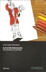 FACTOR MUNCHAUSEN, EL | 9788496898486 | DOLORES LÓPEZ MONDÉJAR | Llibreria Drac - Llibreria d'Olot | Comprar llibres en català i castellà online