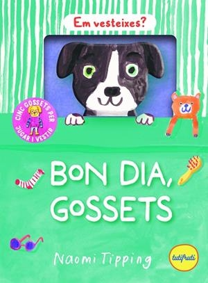 BON DIA, GOSSETS | 9788412991956 | TIPPING, NAOMI | Llibreria Drac - Librería de Olot | Comprar libros en catalán y castellano online