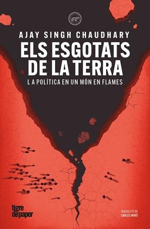 ELS ESGOTATS DE LA TERRA | 9791387645311 | SINGH CHAUDHARY, AJAY | Llibreria Drac - Llibreria d'Olot | Comprar llibres en català i castellà online