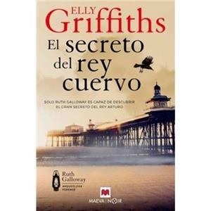 EL SECRETO DEL REY CUERVO | 9780107202644 | ELLY, GRIFFITHS ELLY | Llibreria Drac - Llibreria d'Olot | Comprar llibres en català i castellà online