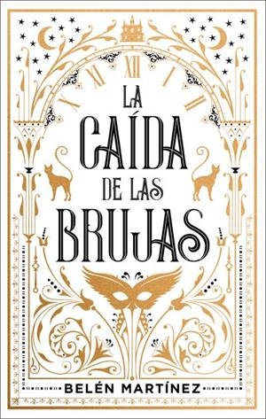 CAÍDA DE LAS BRUJAS, LA (EL VALS DE LA BRUJA 3) | 9788410239142 | MARTÍNEZ, BELÉN | Llibreria Drac - Llibreria d'Olot | Comprar llibres en català i castellà online