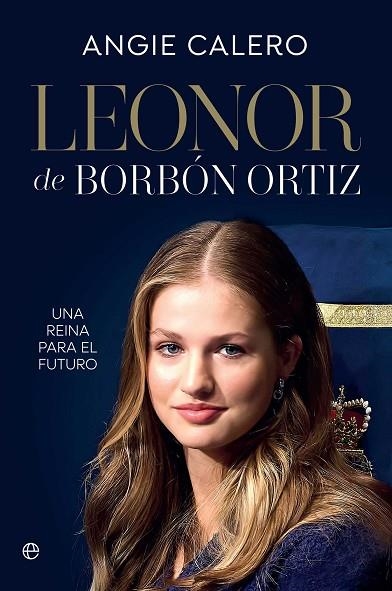 LEONOR BORBÓN ORTIZ | 9788410943780 | CALERO, ANGIE | Llibreria Drac - Llibreria d'Olot | Comprar llibres en català i castellà online