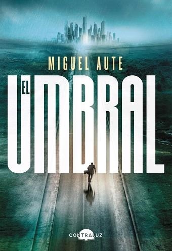 UMBRAL, EL | 9791387810887 | AUTE, MIGUEL | Llibreria Drac - Llibreria d'Olot | Comprar llibres en català i castellà online
