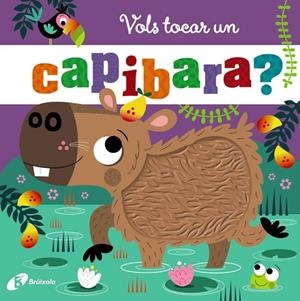 VOLS TOCAR UN CAPIBARA? | 9788413495385 | JENKINS, CARA | Llibreria Drac - Llibreria d'Olot | Comprar llibres en català i castellà online