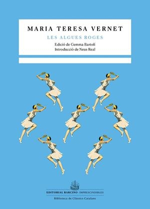 ALGUES ROGES, LES | 9788416726752 | VERNET, MARIA TERESA | Llibreria Drac - Llibreria d'Olot | Comprar llibres en català i castellà online